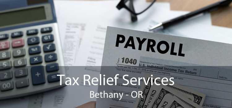 Tax Relief Services Bethany - OR