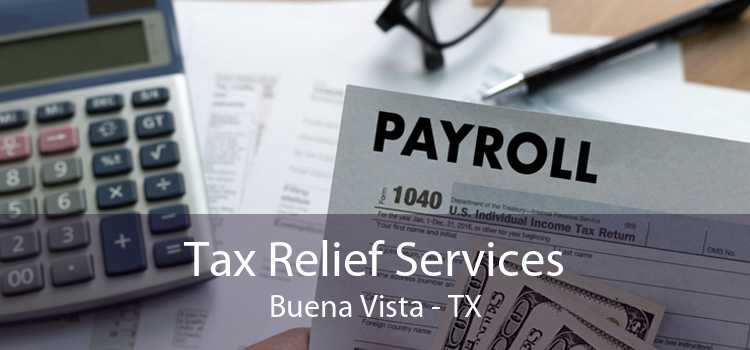 Tax Relief Services Buena Vista - TX