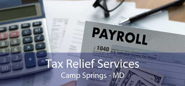 Tax Relief Services Camp Springs - MD