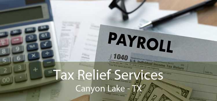 Tax Relief Services Canyon Lake - TX