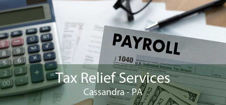 Tax Relief Services Cassandra - PA