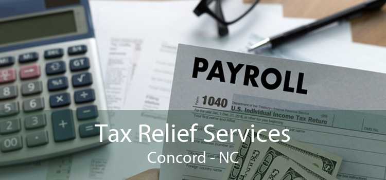 Tax Relief Services Concord - NC