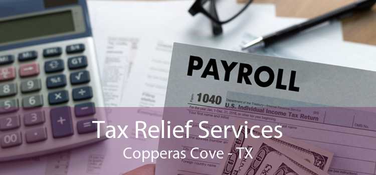 Tax Relief Services Copperas Cove - TX