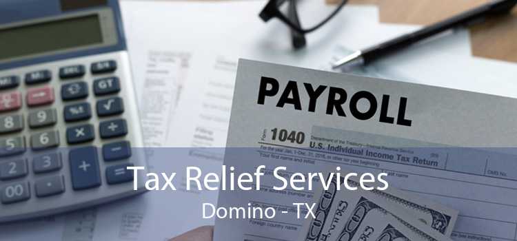 Tax Relief Services Domino - TX