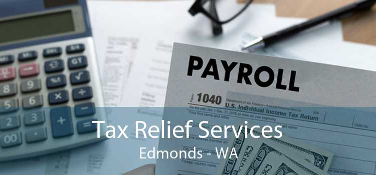 Tax Relief Services Edmonds - WA