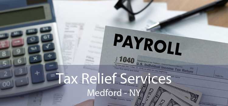 Tax Relief Services Medford - NY