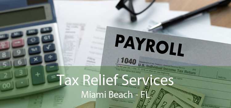 Tax Relief Services Miami Beach - FL