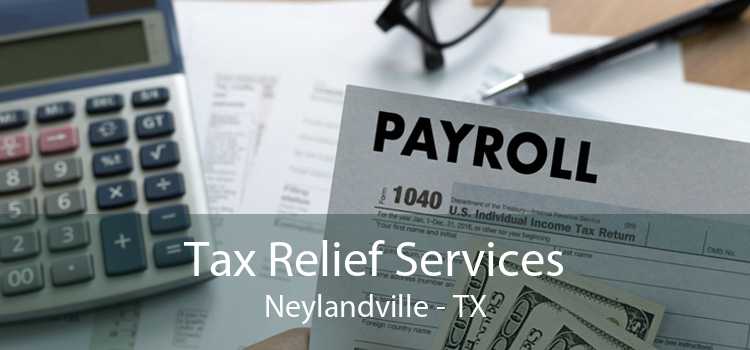 Tax Relief Services Neylandville - TX