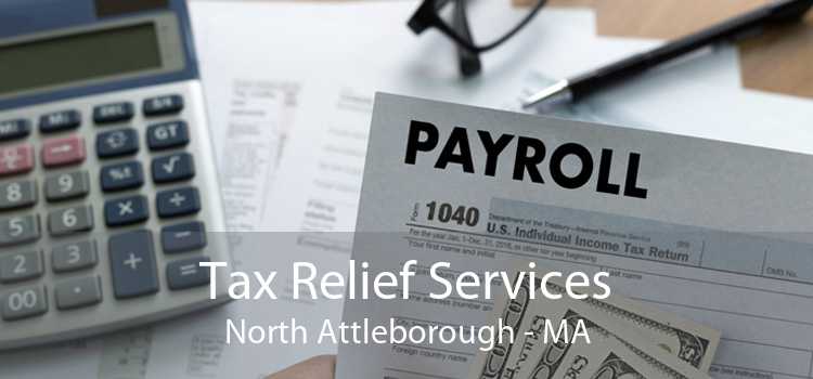Tax Relief Services North Attleborough - MA