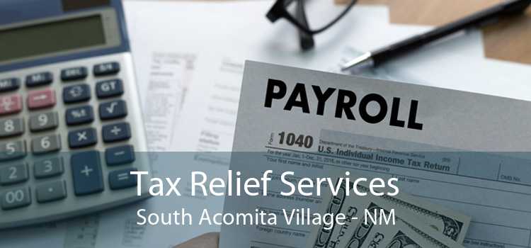 Tax Relief Services South Acomita Village - NM