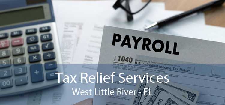 Tax Relief Services West Little River - FL