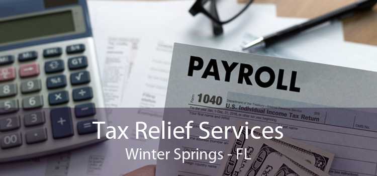 Tax Relief Services Winter Springs - FL