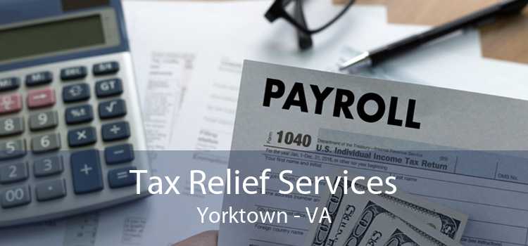 Tax Relief Services Yorktown - VA